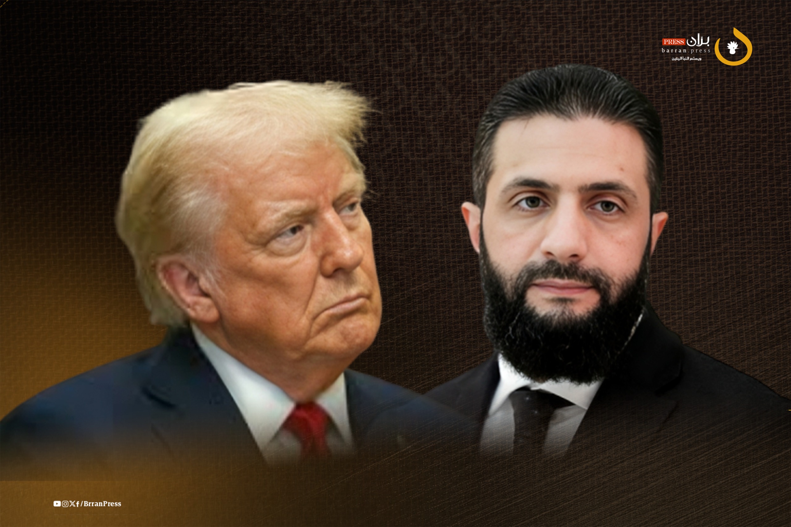 الرئيس السوري احمد الشرع ـ الرئيس الأمريكي دونالد ترامب (بران برس) الرئيس السوري احمد الشرع ـ الرئيس الأمريكي دونالد ترامب (بران برس)